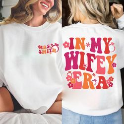in my wifey era shirt, it's giving wifey shirt, bride shirt, engagement gift for her