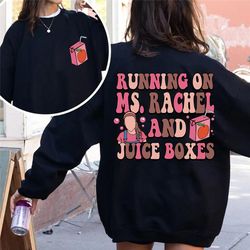 double side running on ms rachel and iced coffee sweatshirt, ms rachel mom sweatshirt, mothers day shirt