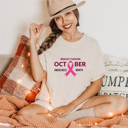 breast cancer october awareness month shirt, cancer awareness shirt, pink ribbon shirt, cancer fighter shirt, cancer sur
