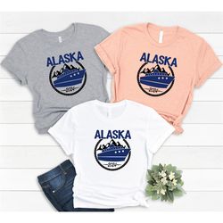 alaska 2024 shirt, cruise vacation shirt, matching alaska travel shirt, cruise squad shirt, cruise alaska shirt, family