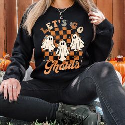let's go ghouls shirt, halloween ghost shirt, women halloween matching shirt, spooky season, halloween party, retro hall