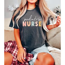 pediatric nurse shirt, peds nurse tshirt, peds shirt, pediatrics nurse rn grad tee,comfort colors nursing shirt,  ped nu