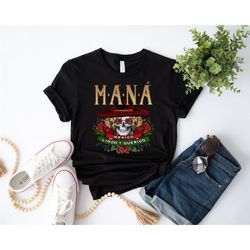 man tour shirt, mana concert tee, mxico lindo y querido, mana band shirt, mana merch, mana mxico lindo y querido tour t-