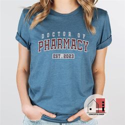 personalized pharmacist shirt, doctor of pharmacy est. 2023 t- shirt, pharmacology rx rph tee, pharmacy student, gift fo