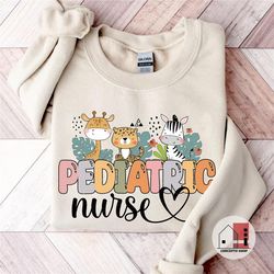 pediatric nurse sweatshirt, pediatric nurse sweater, pediatric nurse sweatshirt gift with cute animals, nurse grad gift