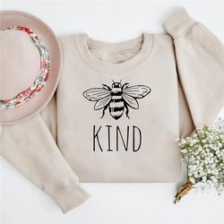 bee  kind sweatshirt, kindness sweat, cute kind sweatshirt, kind human sweatshirt,  inspirational sweatshirt, positive s