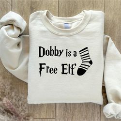 dobby is a free elf sweatshirt, free dobby sweatshirt, dobby sweat, dobby lover sweat, potter dobby sweatshirt, wife gif