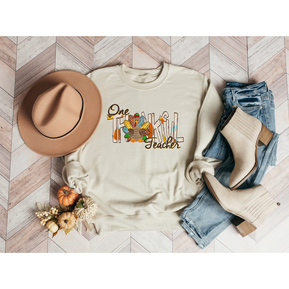 One Thankful Teacher Shirt, Hello Fall Shirt, Thankful Shirt, Thanksgiving Sweatshirt, Thanksgiving Shirt For Woman, Cute Fall Shirt.jpg