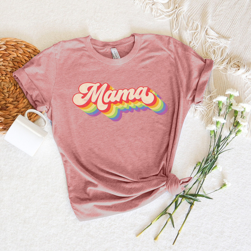 Proud Mama Shirt, Mom Life Shirt, New Mom Shirt, Pride Mom Shirt, Pride Shirt, Rainbow Mom Shirt, Happy Mothers Day Shirt, Gift For Mom.jpg
