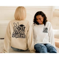 peace out kinder garten sweatshirt, last day of school hoodie aesthetic toddler tee, kindergarten graduation gift, first