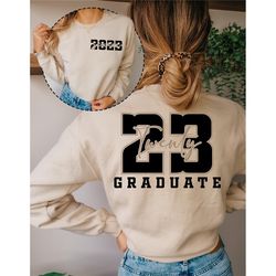 graduation 2023 hoodie,senior 2023 pocket sweatshirt,class of sweatshirt,senior crewneck,graduation shirt,graduation gif