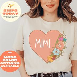 mimi heart shirt, grandmother shirt, new mimi shirt, most loved grammy, mimi life shirt, gigi bday shirt, gift for mimi,