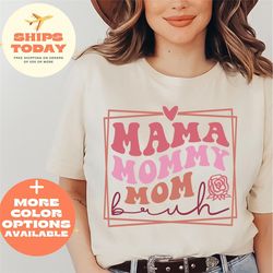 mama mommy mom bruh shirt, mom tee, happy mothers day shirt, motherhood tee, mothers day gift, gift for mom, mother's da