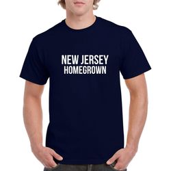 new jersey homegrown tshirt- new jersey gift- new jersey shirt