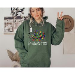 i'm fine this is fine everything is fine sweatshirt, sarcastic christmas outfit, funny christmas light sweatshirt, tangl