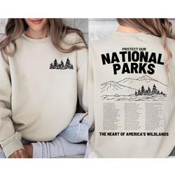 double side national parks sweatshirt, protect our national parks sweatshirt, park ranger mountain sweatshirt