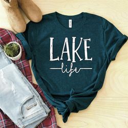 lake life shirt, funny lake shirt, lake trip shirt, camping crew shirt, lake vacation shirt, camping life shirt, lake lo