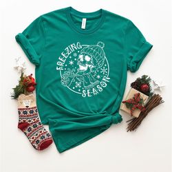 freezing season christmas shirt, skeleton christmas shirt, funny christmas shirt, freezing season shirt, christmas gift,