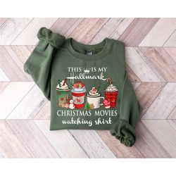this is my hallmark christmas movie watching sweatshirt, hallmark christmas movies shirt, holiday spirit shirt, hallmark