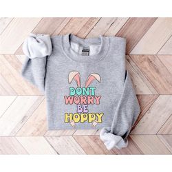 don't worry be hoppy shirt, easter bunny shirt, happy easter tee, be hoppy shirt, retro easter shirt, funny easter tshir