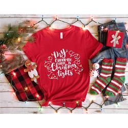 my favorite color is christmas lights t-shirt, merry christmas shirt, christmas shirt, christmas family shirt, christmas