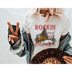 rocking around the christmas tree shirt, holiday sweatshirt, country christmas, western christmas, cowboy christmas,cowb