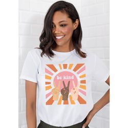 be kind shirt, equality shirt, anti racism t-shirt, feminist shirt, diversity shirt, unity, human rights shirts, kindnes
