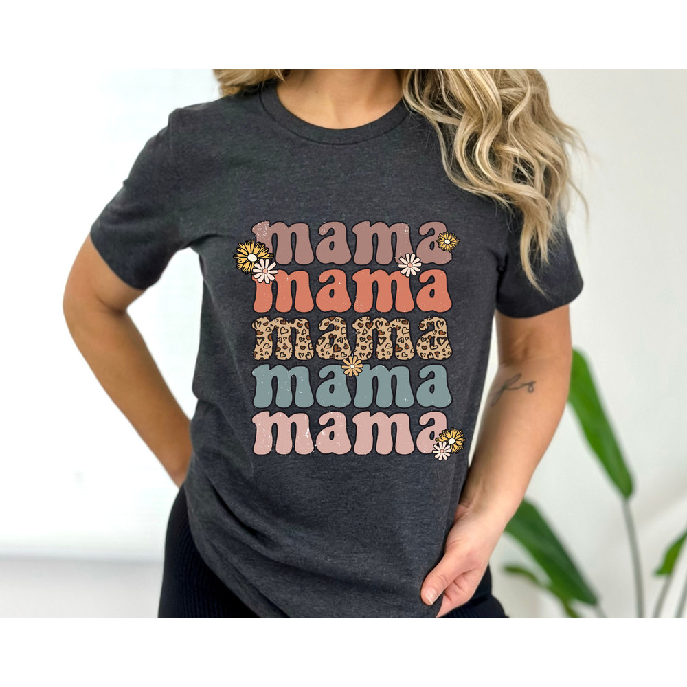 Retro Floral Mama T-shirt, Mom Shirt for Mom for Mother's Day, Mama T-shirt, Shirt for Mom for Mother's Day, Mama T-Shirt, Retro Mama Shirt 1.jpg