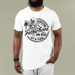 surviving fatherhood one beer at a time shirt, fathers day shirt, fathers day gift, gift for dad, husband gift, fatherho