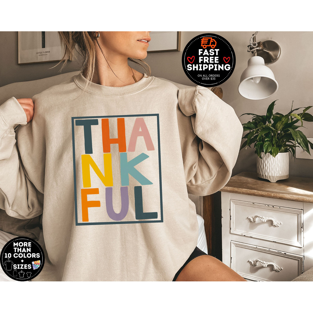 Thankful Sweatshirt, Thanksgiving Family Matching, Thanksgiving Tshirt, Thanksgiving Dinner Crewneck, Autumn Shirt, Fall Sweatshirt Woman.jpg