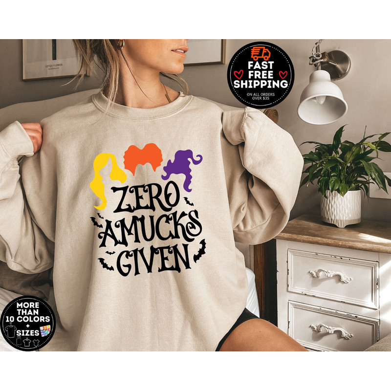 Zero Amucks Given Sweatshirt, Halloween Sweatshirt, Halloween Funny Shirt, Spooky Season Crewneck, Hocus Pocus Shirts, Halloween Outfit.jpg