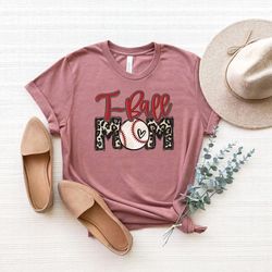 tball mom shirt, mom shirt, boy and girl mom shirt, mothers day shirt, mothers day gift, mama gift, mama shirt, mommy sh
