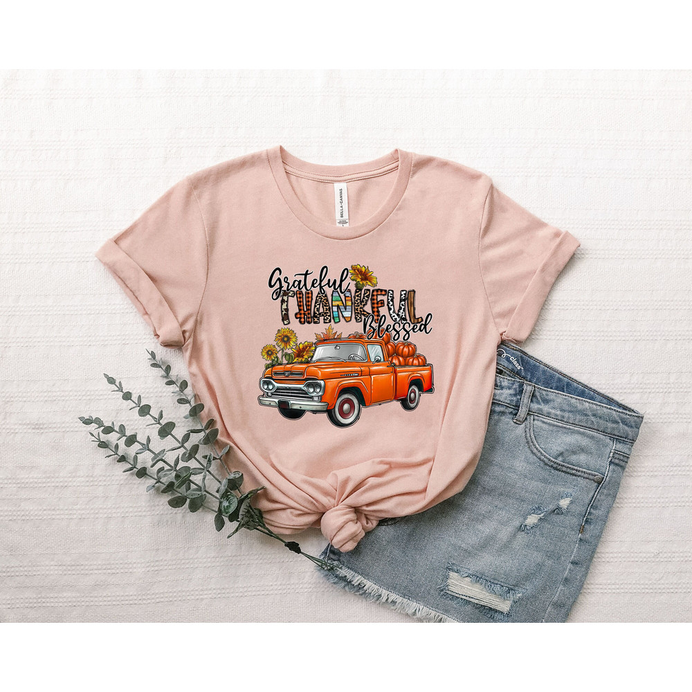 Thankful Shirt Thanksgiving Shirt Thankful Fall Shirt Thankful Grateful Blessed Shirt Thanksgiving Gift For Her Fall Shirt Pumpkin Car Shirt.jpg