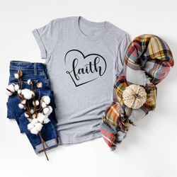 faith shirt, christian shirts, women shirt, faith tshirt, religious shirt, christian gift, motivational shirt, love reli