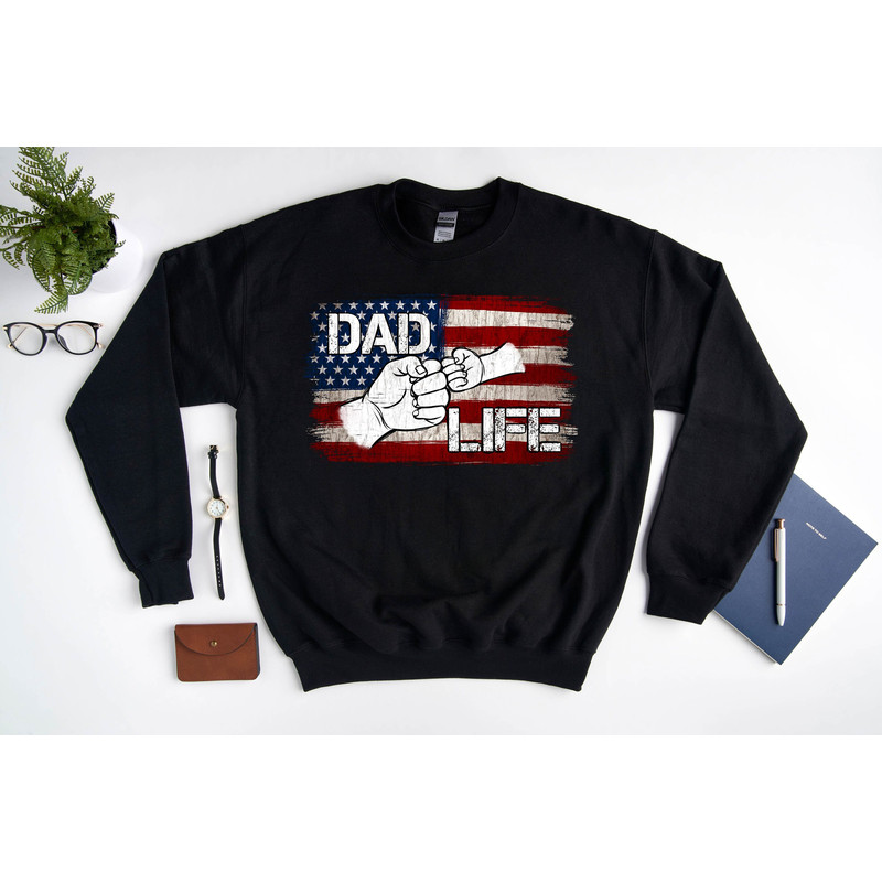 Father's Day Sweatshirt, Dad Life Sweatshirt, 4th of July Dad Sweatshirt, Father's Day Hoodie, Father's Day Gift, Gift For Dad, Men Clothing.jpg