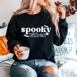 halloween sweatshirt, spooky vibes, spooky shirt, halloween sweater, spooky season, halloween witches, halloween gift