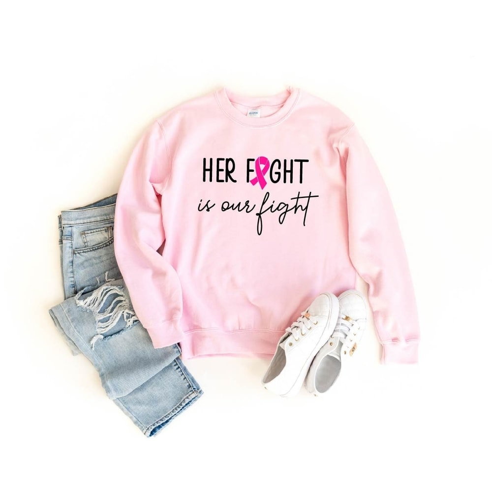 Her Fight Is Our Fight Sweatshirt,Cancer Awareness Sweatshirt,Breast Cancer Sweatshirt,Pink Ribbon Hoodie,Cancer Fighter Sweatshirt,,Cancer 1.jpg