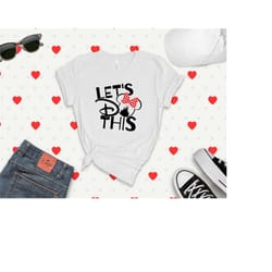 let's do this disney shirt, minnie tee, disney world shirt, minnie castle tee, disney trip tee, let's do this sweatshirt