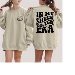 in my cheer coach era sweatshirt, cheer coach hoodie, cheer sweater, cheerleading sweatshirt, cheer squad gifts, cheer c