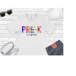 pre k vibes shirt, pre k grade shirt, pre k teacher shirt, teacher gift, teacher shirts, teacher tee, teacher holiday gi
