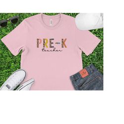pre k teacher shirt, pre k grade teacher shirt, teacher gift, gift for teachers, teacher shirt, pre k grade teacher,back