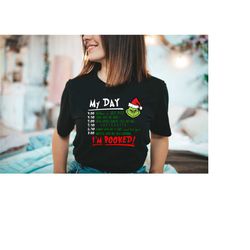 grinch my day i'm booked shirt, i'm booked grinch t-shirt, the grinch movie shirt, christmas shirts, trendy shirt, gift