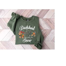 dachshund through the snow funny christmas sweatshirt, funny christmas sweater, cute dog hoodie, merry christmas dachshu