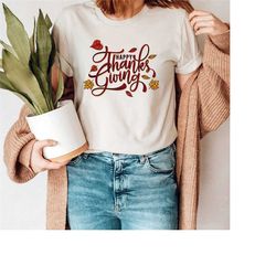 happy thanksgiving shirt, give thanks shirt, happy thanksgiving t-shirt, thanksgiving gift tee