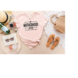motherhood mode all day everyday shirt, mama shirt, mom life shirt, mothers day tshirt, mothers day shirt, mother shirt,