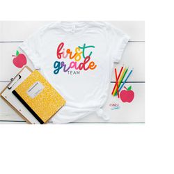 first grade team shirt, hello first grade shirt, kindergarten shirt, back to school shirt, first day of school shirt, te
