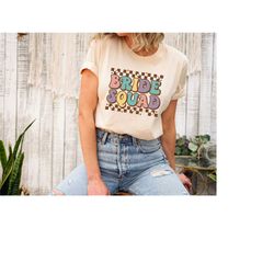 retro bride squad shirt, bride shirt, bachelorette party shirt, bridesmaid shirt, wedding party shirt, wedding squad shi