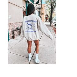 more espresso less depresso funny mental health sweatshirt depression sweatshirt retro trendy aesthetic crewneck coffee