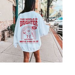 the world is brighter with you in it mental health sweatshirt 988 hotline retro suicide awareness shirt continue semicol