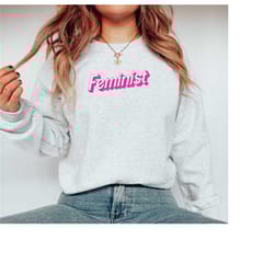 feminist sweatshirt doll-inspired retro glam dreamhouse pink y2k clothing y2k crewneck sweatshirt preppy crewneck womens